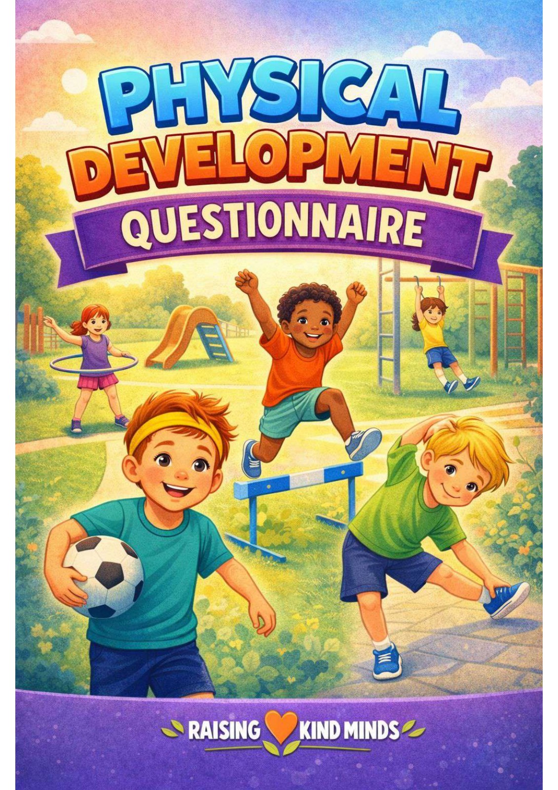Physical Development Questionnaire